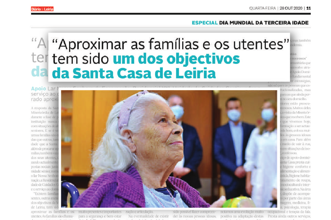 Aproximar as famílias e os utentes tem sido um dos objectivos da Santa Casa de Leiria